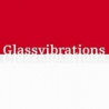 Glassvibrations